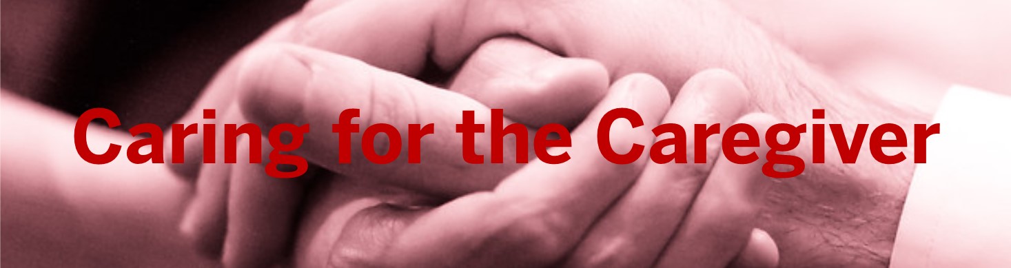 Caring for the Caregiver Banner